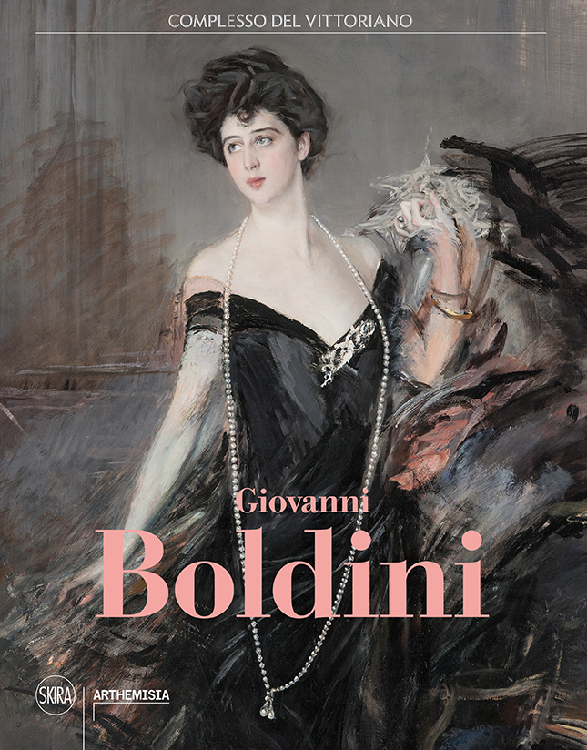 Il catalogo "Giovanni Boldini" a cura di T. Panconi e S. Gaddi